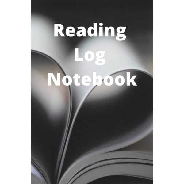 Reading Log Notebook: Reading Log Book Tracker, Book Review Journal,