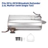 Exhaust Muffler Fit For 2014-2018 Mitsubishi Outlander 2.4L (with Single