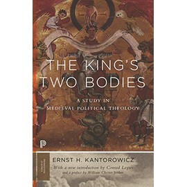 The King's Two Bodies: A Study in Medieval Political Theology