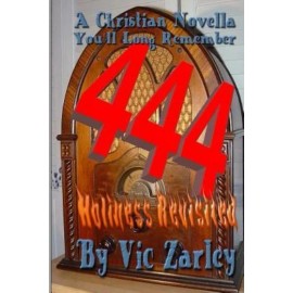 444: Holiness Revisited