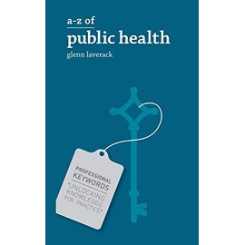 A-Z of Public Health (Professional Keywords)