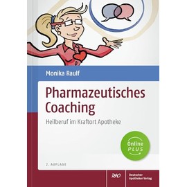 Pharmazeutisches Coaching: Heilberuf im Kraftort Apotheke