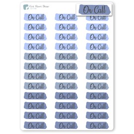 On Call Planner Stickers / 36 Vinyl Stickers (approx 1”) / Highlighted Text Script/Work Life
