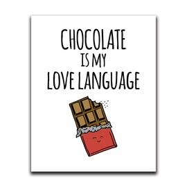 Moonlight Makers Funny Wall Decor With Sayings, Chocolate Is My Love Language, Funny Wall Art, Room Decor for Bedroom, Bathroom, Kitchen, Office, Living Room, Apartment, and Dorm Room (8"x10")