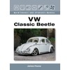 VW Classic Beetle - Maintenance and Upgrades Manual