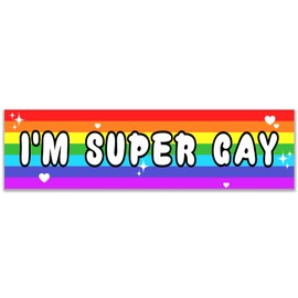I'm Super Gay Sticker Decal Notebook Car Laptop 11"x3" (Color)