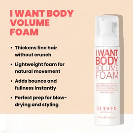 Eleven Australia I Want Body Volume Foam for Fine Hair, 200 ml