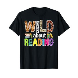 Wild About Reading, Library Day Reading Books & Bookworm T-Shirt