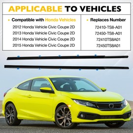 Weatherstrip Window Moulding Trim Seal Belt Kit Compatible with Honda Vehicle Civic Coupe 2D 2012-2015, Weather Stripping Replace#72410-TS8-A01, 72450-TS8-A01(2PCS)