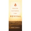 Prayer Patterns for Revival