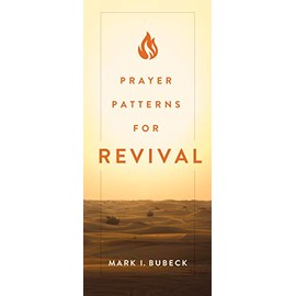 Prayer Patterns for Revival