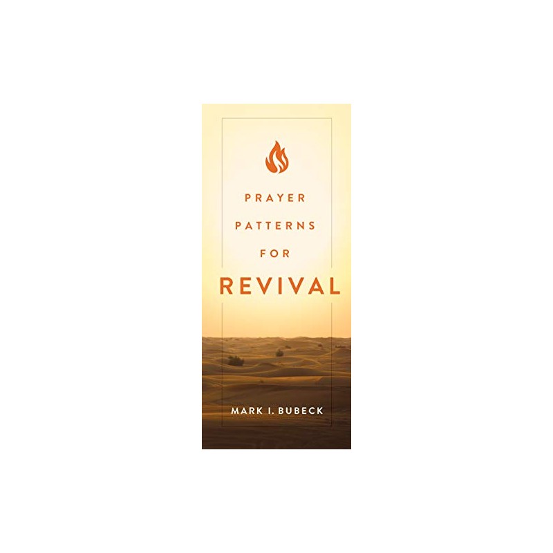Prayer Patterns for Revival