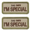 2 Pcs Dog Patches,Dad Says I'm Special Tactical Patch, Funny