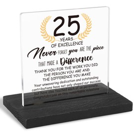 25 Years Work Anniversary Desk Decor Gifts for Employee, 25th Grade Promotion Gifts for Coworker,Modern Transparent Acrylic Desk Plaque with Inspirational Quotes, 10 x 10 x 1.5 cm,XXY111