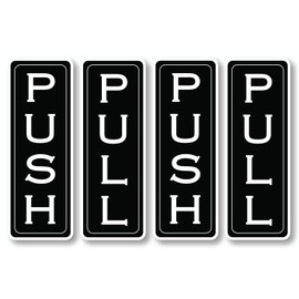 Door Sign Set, Push Pull Vinyl Stickers, 1.75 x 5 inches, Black and White, Self-Adhesive, 4-Pack (2 Push 2 Pull)