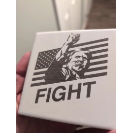 Trump “Fight” Coaster White Ceramic Set Of 4