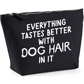 Hippowarehouse Everything tastes better with dog hair in it printed make up cosmetic wash bag 18x19x9cm