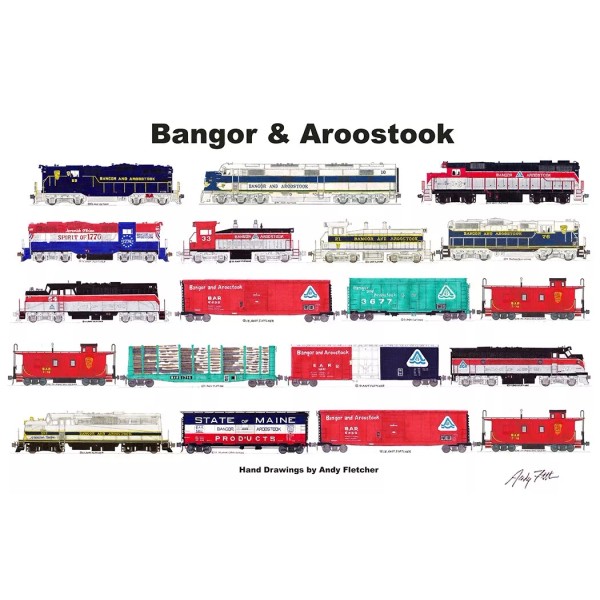 Bangor & Aroostook 11"x17" Horizontal Poster by Andy Fletcher signed