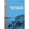 Newfoundland and Labrador: A History