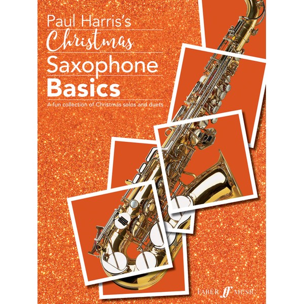 Christmas Saxophone Basics (alto saxophone & piano accompaniment) (Basics Series):