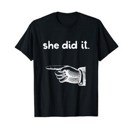 Funny She Did It Matching Sister Brother Sibling Pointing T-Shirt