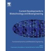 Current Developments in Biotechnology and Bioengineering: Functional Genomics and Metabolic