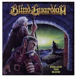 Follow The Blind - Remastered