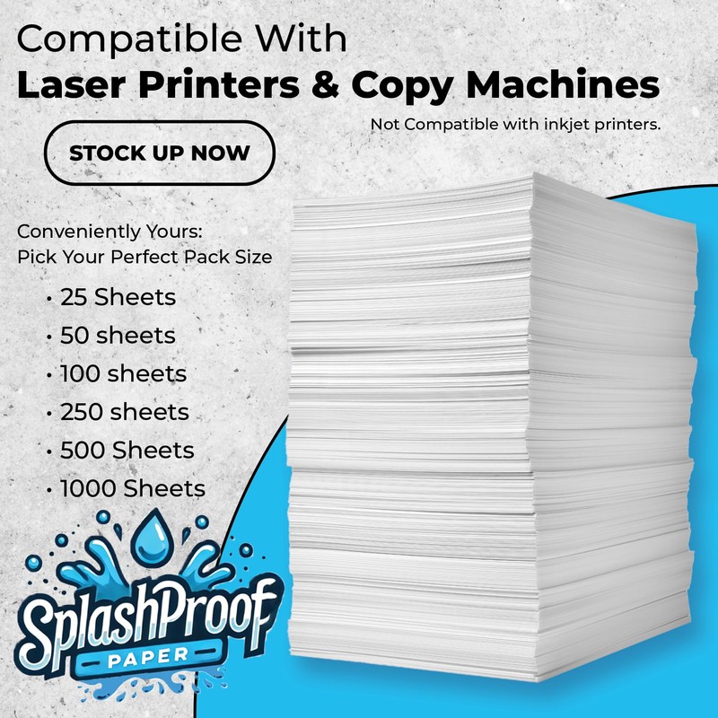 SplashProof Printer Paper - 8.5" x 11", 10 Mil Waterproof