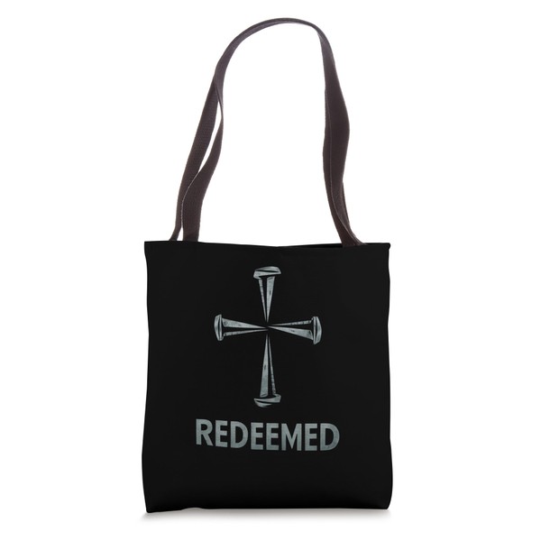 Redeemed Cross Nails Faith in God Jesus Christ Christian Tote