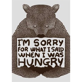 modern times JUNIQE Postcard A6 I'M SORRY FOR WHAT I SAID WHEN I WAS HUNGRY +++ JUNIQE © FONSECA, Tobe