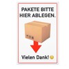 Sign "PAKETE BITTE HERE ABGEN. VIELEN DANK!", 1 piece, 30