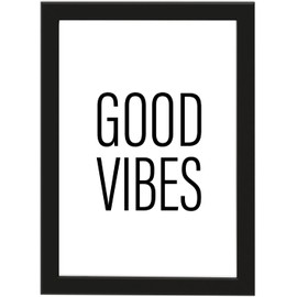 PICSonPAPER Good Vibes Poster A4 Framed with Black Picture Frame Gift Idea Birthday Gift Poster with Frame (Good Vibes)