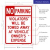 No Parking Signs Will be Towed, 10x14 Rust Free Aluminum,
