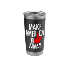 Make America Go Away Greenland Canada Europe Symbolic Stainless Steel Insulated Tumbler