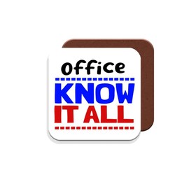 Work Colleague/Friend Funny Gift Coaster- Office Know-It-All - Giftset - Made by MUGGZ in The UK