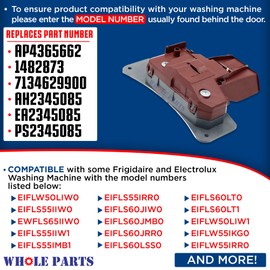 Whole Parts Washer Door Latch Part# 134629900 - Replacement & Compatible with Some Frigidaire and Electrolux Washing Machines