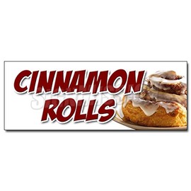 48" Cinnamon Rolls Decal Sticker Fresh Baked Bakery Still Warm Homemade hot