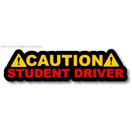 Own The Avenue Caution Student Driver! Auto JDM Racing Drifting Decal Sticker 6" #DigitalPrint