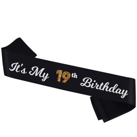 It’s My 19th Birthday Sash - Black Sash with Foil - Cheers to 19th Birthday Sash- 19th Birthday Accessories for Boy and Girl
