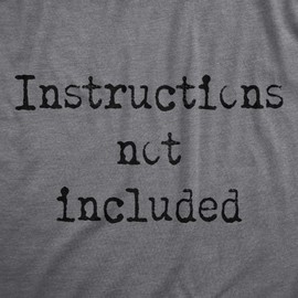 Instructions Not Included Baby Bodysuit Funny Parenting Tutorial Joke Jumper for Infants Funny Baby Onesies Funny Sarcastic Onesie Novelty Onesie Dark Grey 18 Months