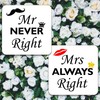 Mrs Always Right and Mr Never Right Drinks Coasters. Set
