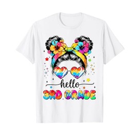 Hello 3rd Grade Messy Bun First Day Of School Outfits Girls T-Shirt