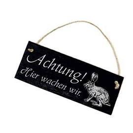 Slate Door Sign with German Text "Achtung ! Hier wachen wir " Rabbit Design 22 x 8 cm