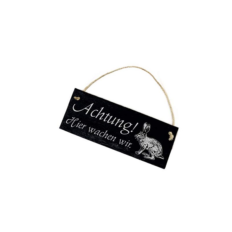 Slate Door Sign with German Text "Achtung ! Hier wachen