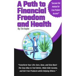  A Path to Financial Freedom and Health