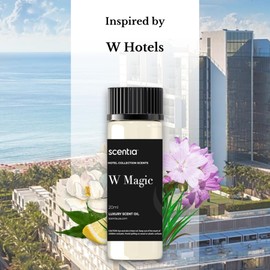 Scentia Hotel Collection Scents Diffuser Oil 500 ml - W Magic Fragrance Oil - Aromatherapy Luxury Hotel Scents - Bergamot, Lemon Grass, Lily, Jasmine, Koa Wood, Musk, Magnolia - 500ml