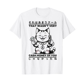 Lucky Cat Holding Cash and Phone Kawaii Japanese Meme Tee T-Shirt