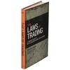 The Laws of Trading: A Trader's Guide to Better Decision-Making