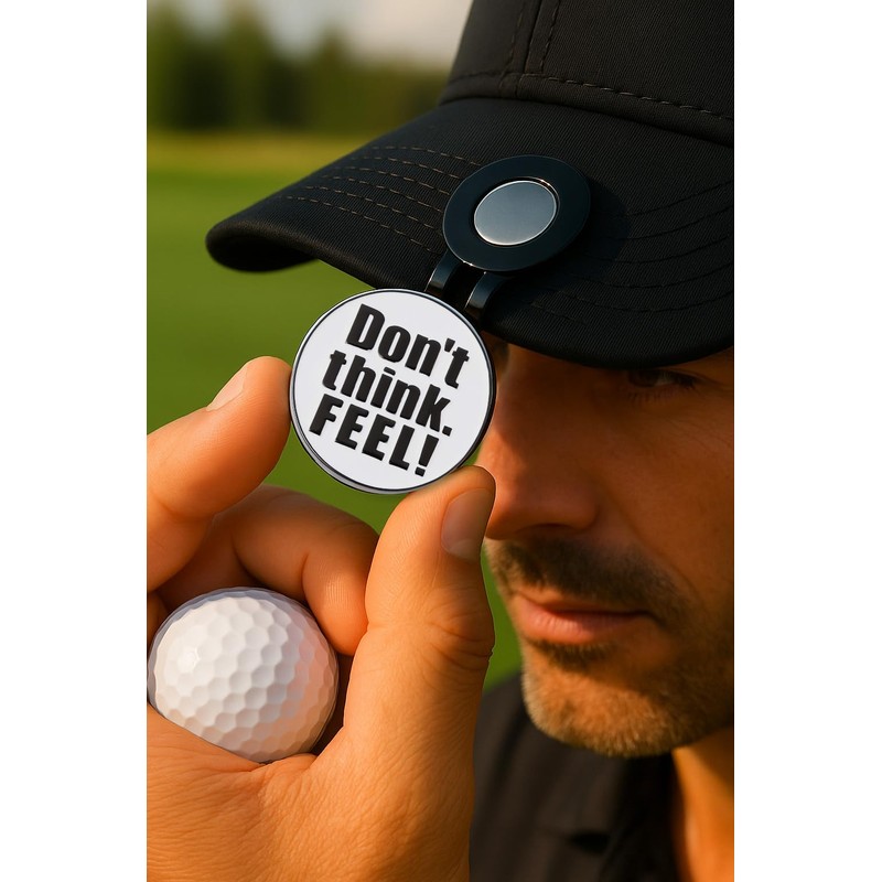 Don Flyee Golf Marker Magnet Don't think. Feel!