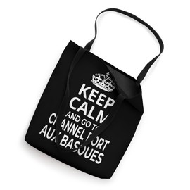 'Keep Calm And Go To Channel Port Aux Basques' Souvenirs! Tote Bag